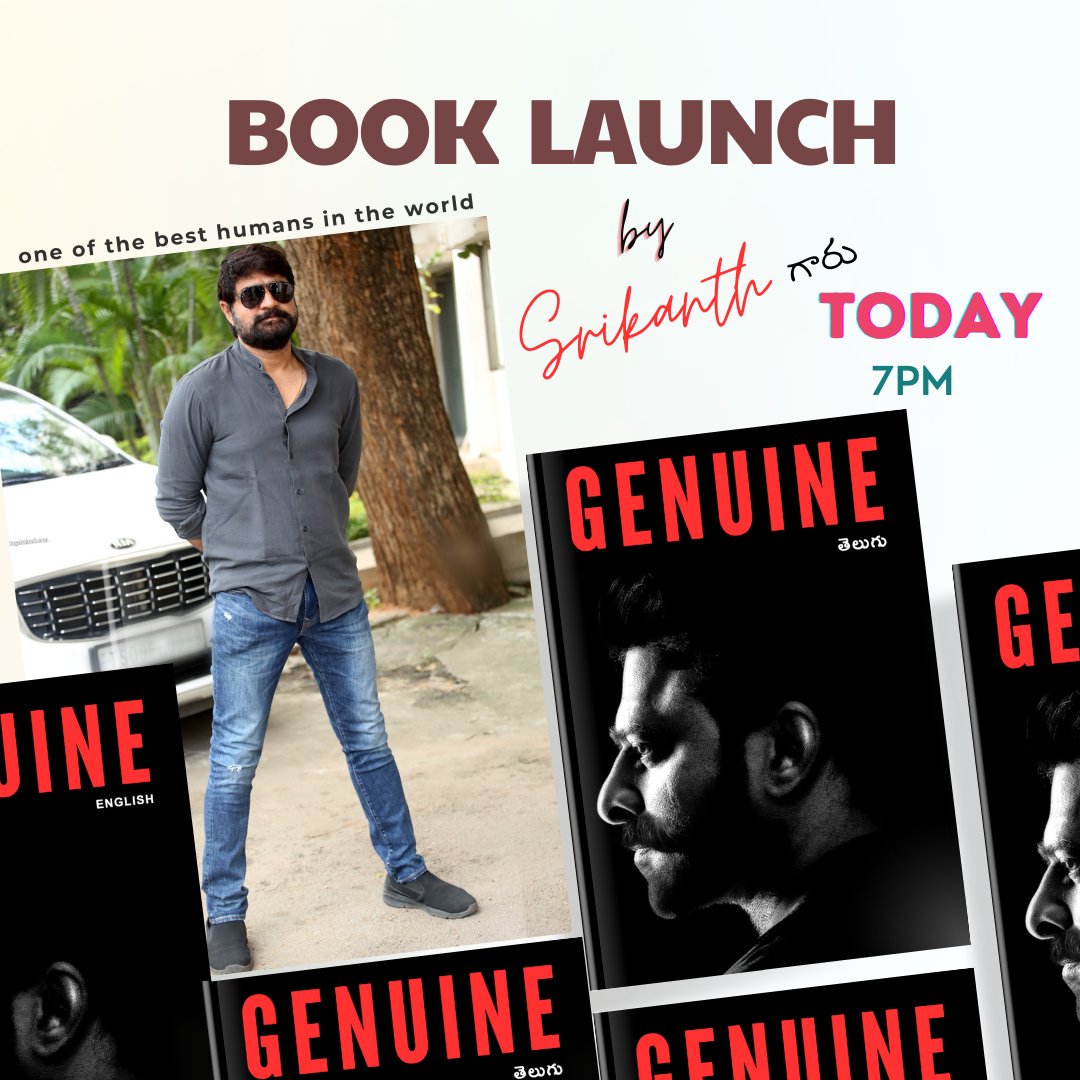 Dear Prabhas fans,
I am thrilled to announce that "Genuine," Prabhas Anna's new book, will be officially launched today at 7pm by Srikanth Gaaru. #Genuine #Srikanth #Prabhas #Prabhasfans #PrabhasRaju  #Adipurush #PrabhasEra #booklovers