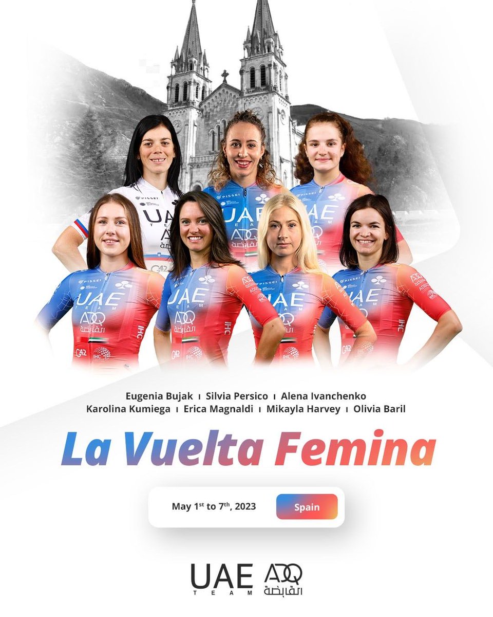 UAETeamADQ's tweet photo. 01-07.05
La Vuelta Femenina (2.WWT) 🇪🇸
LINE UP:
@silvia_persico
@EricaMagnaldi
@EugeniaBujak
@Macaharvey
Olivia #Baril
Alena #Ivanchenko
Karolina #Kumiega
More info: https://t.co/Tq99RuxgcK
@LaVueltaFem #LaVueltaFemenina
#UAETeamADQ #UnitedToBeStronger #WeRideToInspire https://t.co/pDtTaqMB2B