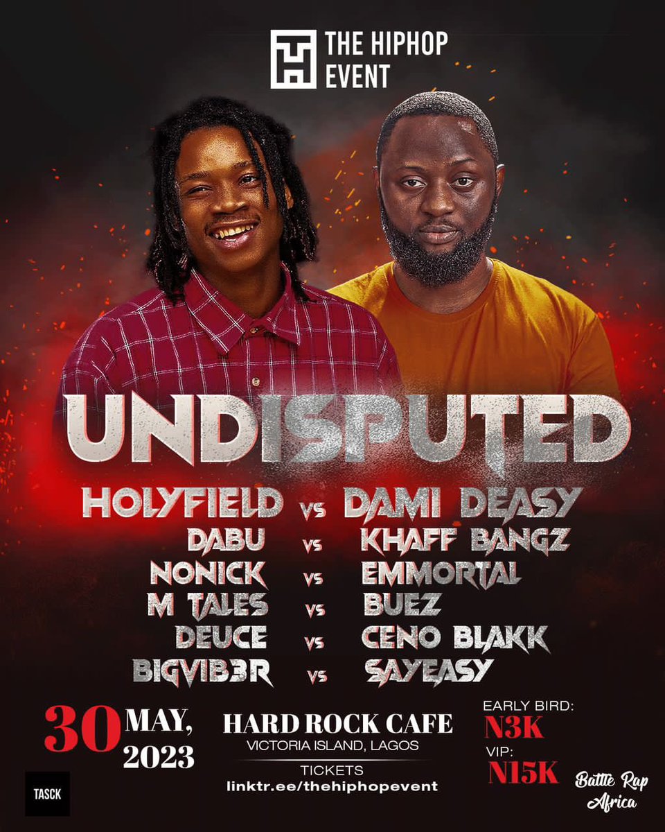 May 30th!!!!  We Outside for the biggest Rap event in Africa! Come experience Battle Rap at its finest!!!

Dope Battles lined up! You don’t wanna miss this!! Trust me!!!

Venue 👉🏾 Hard Rick Cafe VI

Cc: <a href="/officialiwin/">Olawale</a> <a href="/MI_Abaga/">MI Abaga</a> 

Get your tickets! Here 👉🏾 linktr.ee/thehiphopevent