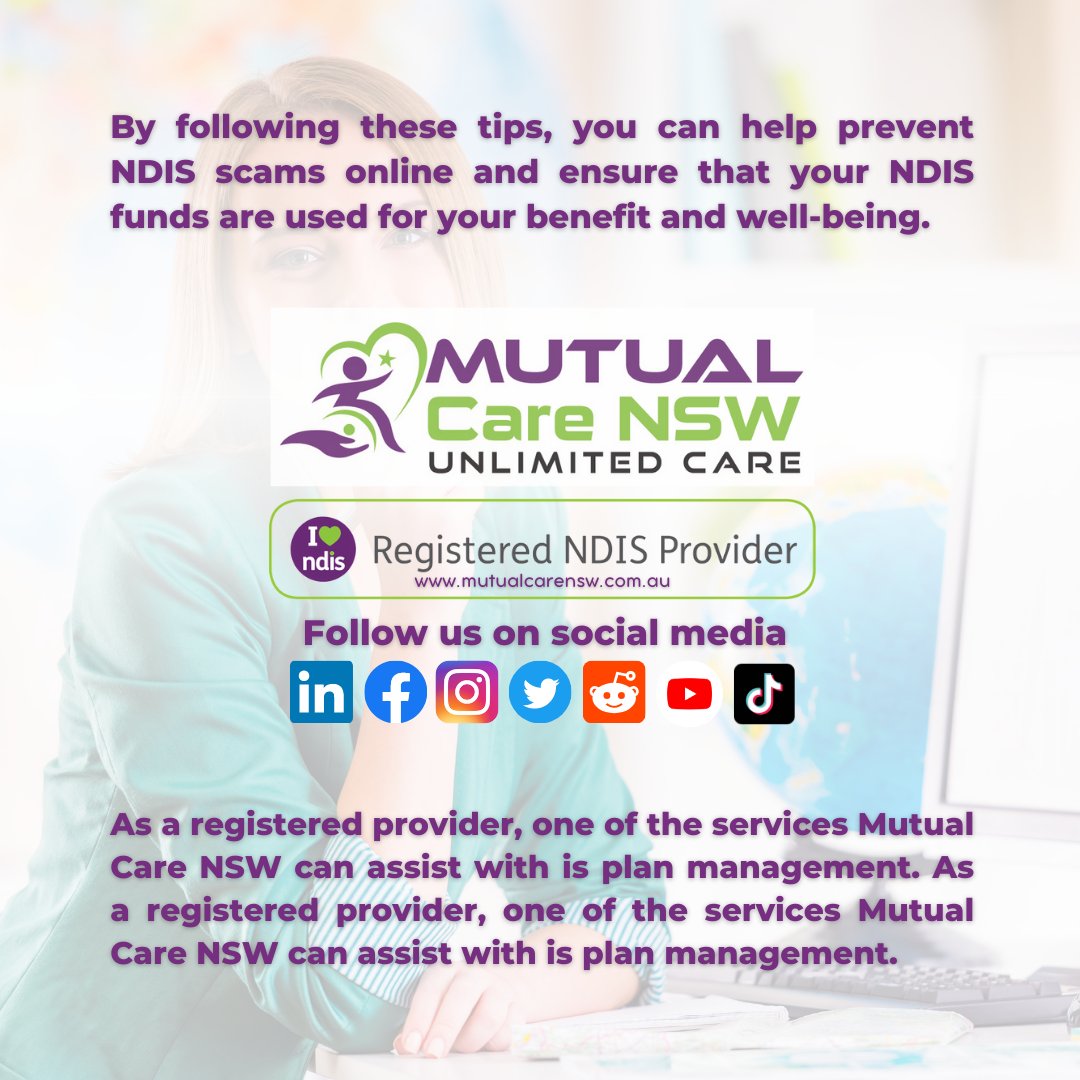 Avoid NDIS scams online | Mutual Care NSW | Registered Service Provider
#NDIS #NDISprovider #NDISsupport #NDISAustralia #NDISregisteredprovider #NDISsupport #NDISSydney #NDISBrisbane #NDISMelbourne #NDISserviceprovider #supportservices