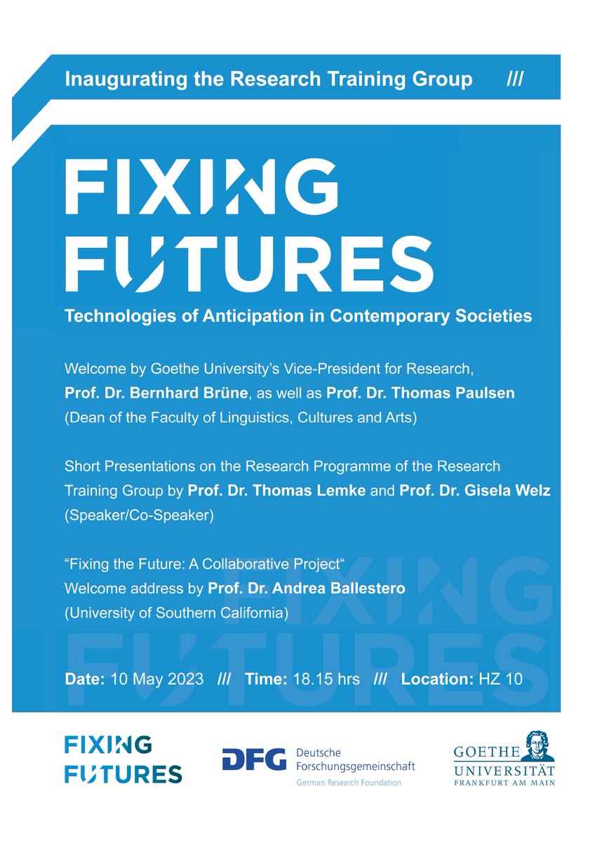 KAEE_GoetheUni's tweet image. We are celebrating the opening of our new graduate program Fixing Futures! Feel free to come by on May 10 🥳 We'll be celebrating in HZ 10 at 6pm. 🎉