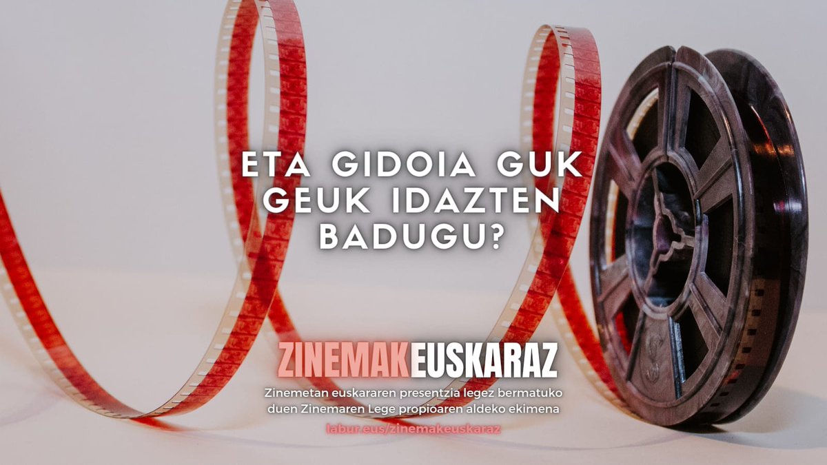 ETA GIDOIA GUK GEUK IDAZTEN BADUGU? #ZinemakEuskaraz Zinemetan euskararen presentzia legez bermatuko duen #ZinemarenLegePropioa|ren aldeko ekimena. ✍️✍️ Sinatu eta zabaldu 4 haizetara! labur.eus/zinemakeuskaraz