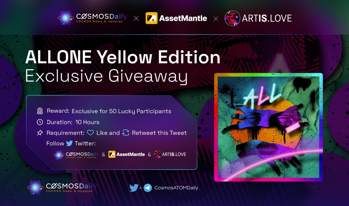 🔈 ALLONE Yellow Edition Exclusive Giveaway

🎁 Prize: 50 whitelists

✔️ To Enter: 
1️⃣ Follow <a href="/CosmosATOMDaily/">cuctruong</a> <a href="/AssetMantle/">AssetMantle 💎🔗📜</a> <a href="/artisdotlove/">Sebi</a>
2️⃣ Retweet &amp; Like this post 
3️⃣Tag 3 friends

⏰ End in 10 hours

#AssetMantle #Airdrop #Giveaway
#NFTs #NFT #NFTCommunity