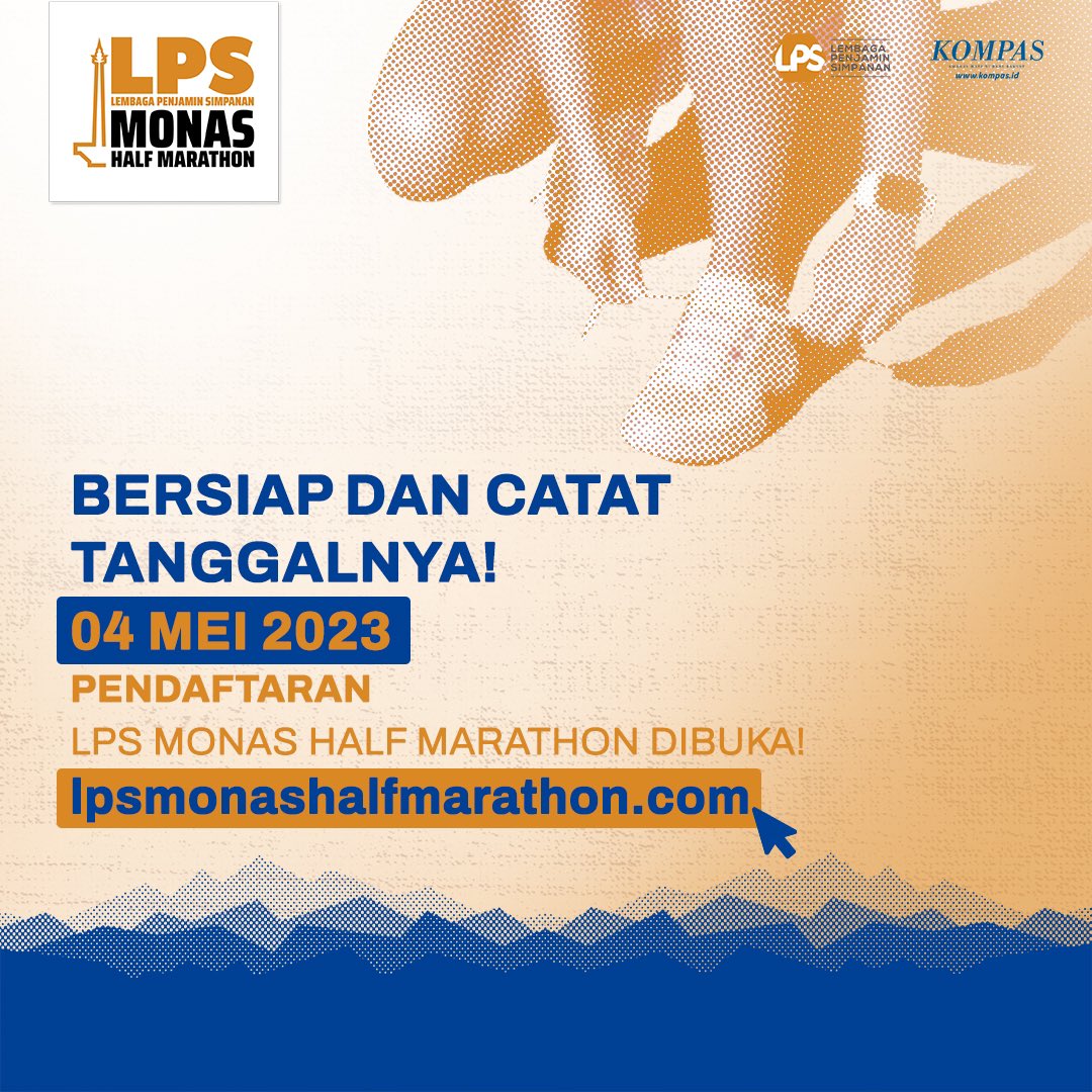 monashalfmrthn's tweet photo. The wait is over!

Catat tanggalnya, dan siapkan dirimu untuk registrasi LPS Monas Half Marathon di tanggal 4 Mei nanti.

Powered by @lps_idic
Presented by @hariankompas

#LPSMonasHalfMarathon #RestartForChange #LPSIndonesia https://t.co/gThS76WDVg