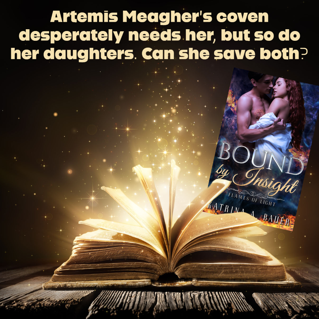 SylvDotNet's tweet photo. Check out the prequel in the Flames of Light Series, Bound by Insight by @katrinaabauer
https://t.co/yK3H9cyI7A | https://t.co/9F7t6t9Okk
#boundbyinsight #prequel #flamesoflight #katrinaabauer #sylvdotnet https://t.co/TOkoJOopaP