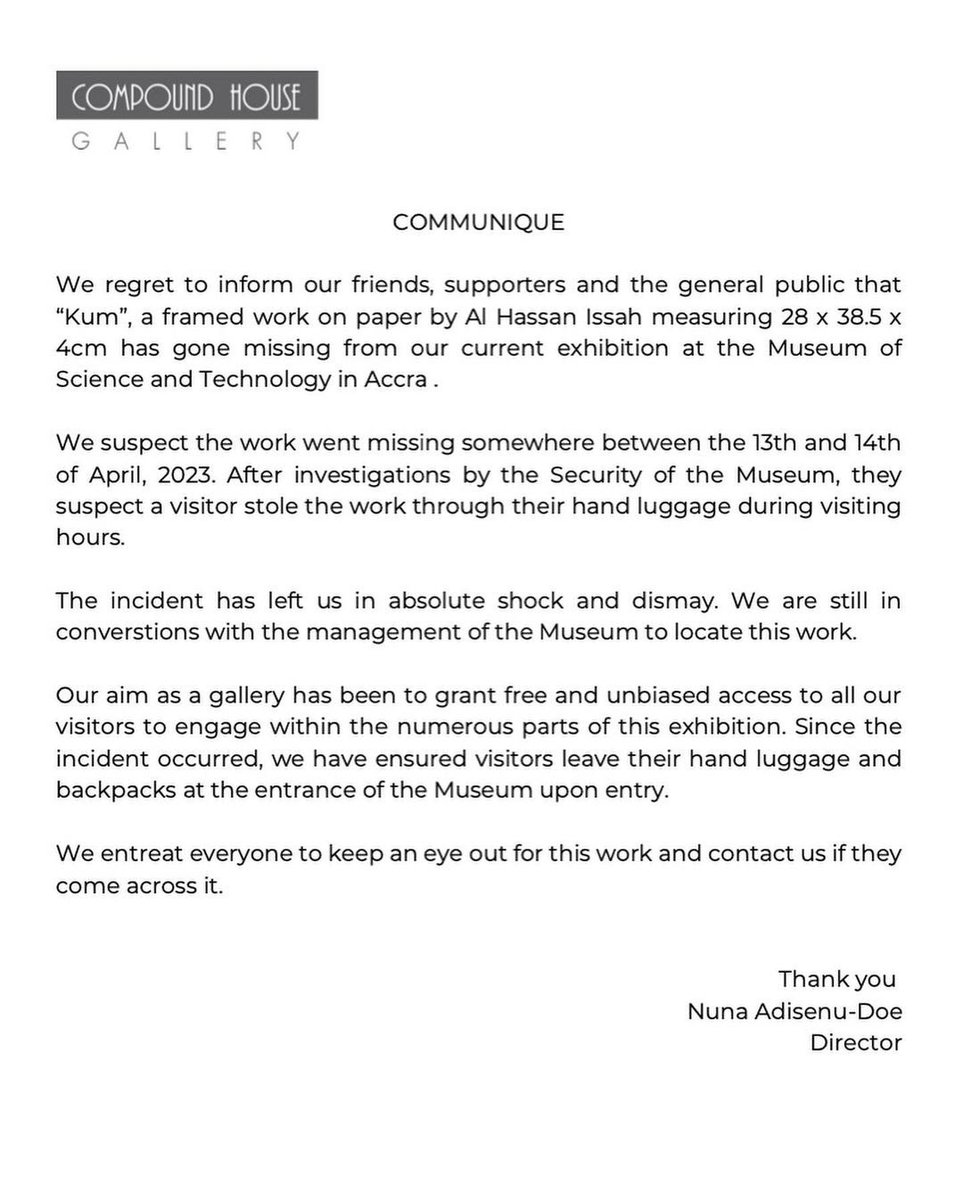 BREAKING!🚨🚨
one of Al Hassan Issah’s works for his “Kum - Ase” art exhibition is missing, at the Museum of Science &amp; Technology. 
kindly contact <a href="/1compoundhouse/">Compound House Gallery</a>, if you chance on the work. 
thanks in advance.🙏🏾