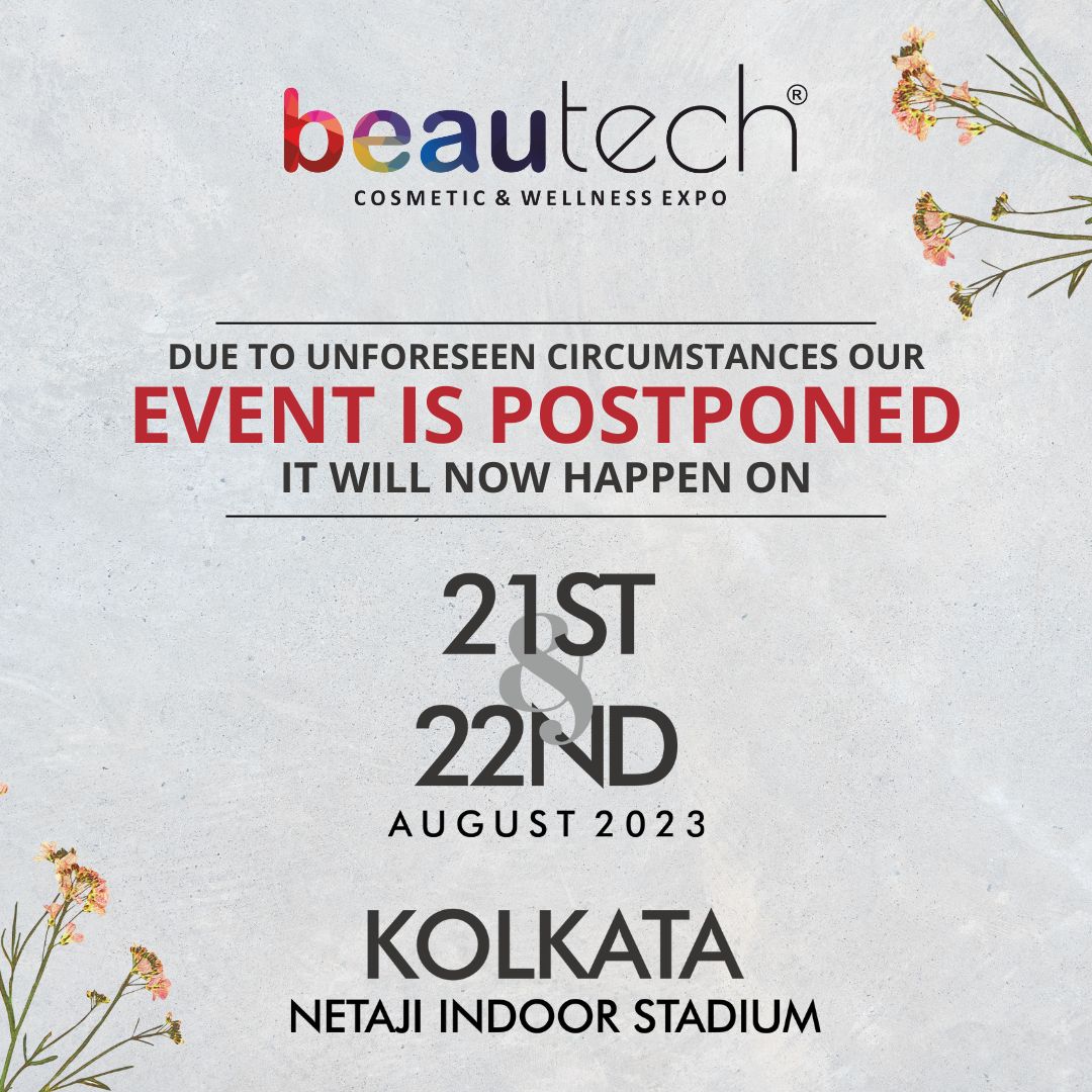 BeautechExpo's tweet image. We regret to inform our visitors that due to unforeseen circumstances, the Beautech Expo originally scheduled for 22 and 23 June at the Biswa Bangla Mela Prangan, Kolakata 2023 will be postponed. 

#beautech #beautechexpo #cosmetics #wellness