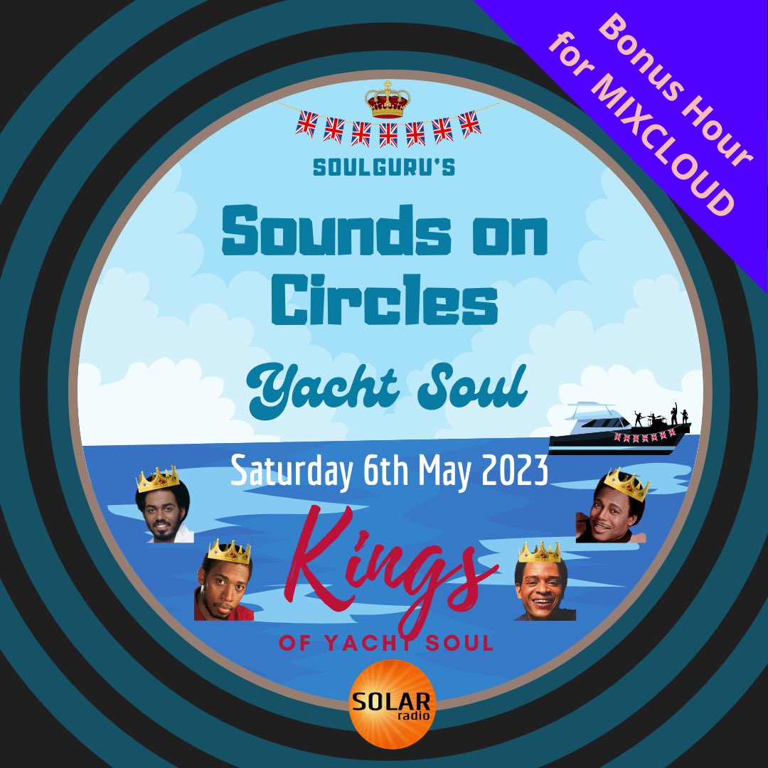 YachtSoul's tweet photo. 🚨ANNOUNCE NEXT SHOW🚨

🛥👑 KINGS OF YACHT SOUL 👑🛥

➕Bonus Hour - the KINGS OF YACHT ROCK➕

⏰ Sat 6th May 2022 @solarradio ⏰

➡️ Follow me https://t.co/TzFj4WsUwl

#soulguru #soundsoncircles #soul #yachtsoul #soulyacht #yachtrock #Coronation2023 #king https://t.co/soGS7kEJlV