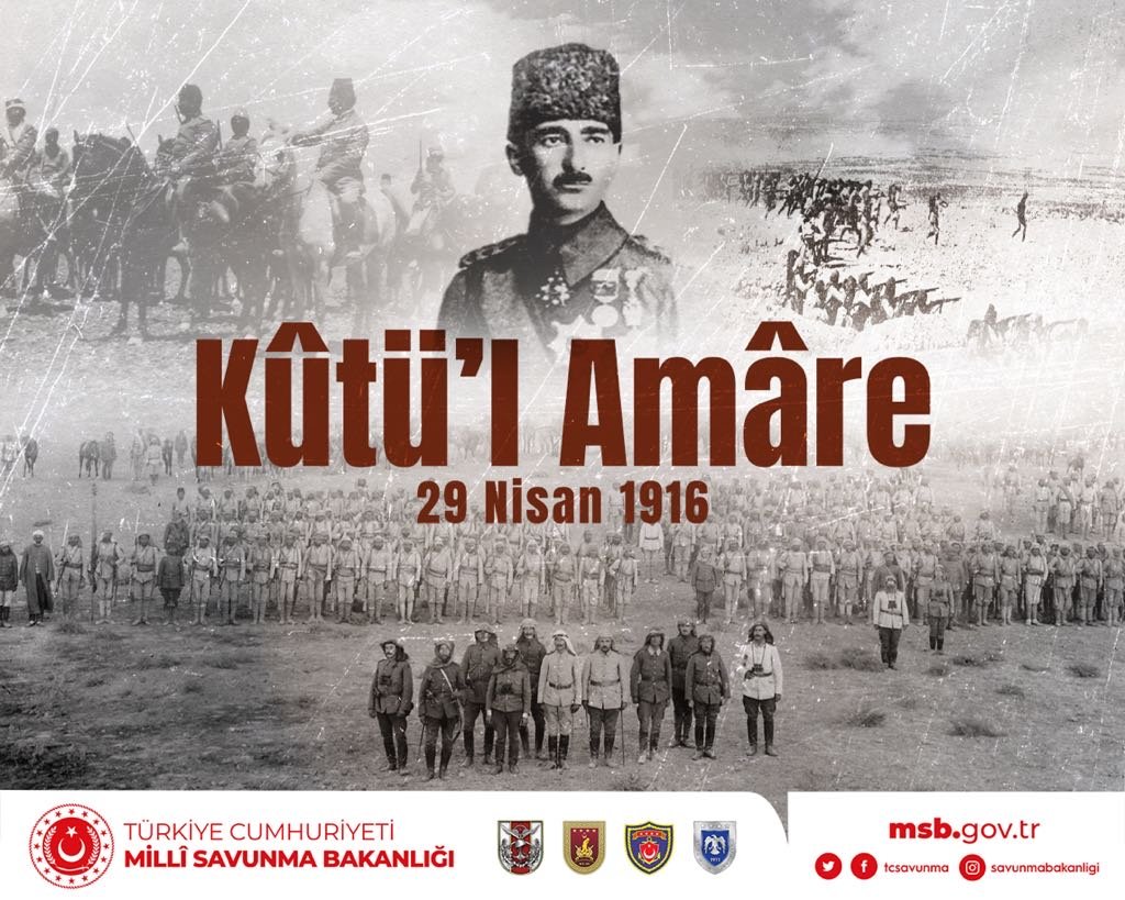 107 yıl önce Kûtü’l Amâre’de şanlı tarihimizin unutulmayacak zaferlerinden birini kazanan, destansı bir mücadele ile asil milletimize büyük bir zafer armağan eden kahraman ecdadımızı rahmetle ve minnetle yâd ediyoruz.

#MillîSavunmaBakanlığı
