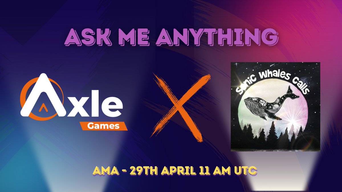 AxleGames's tweet photo. 🚨🚨 ANOTHER DAY ANOTHER AMA 🚨🚨

🎙We're pleased to announce our #AMA with @sonicwhalescalls

⏰Today - 29th April at 11:00 AM UTC
🏠 Venue: https://t.co/5PEOaSBs1V

Lot's of surprises for you guys, make sure you join us 🏆

#AMA #AxleGames https://t.co/kS80AAapGh