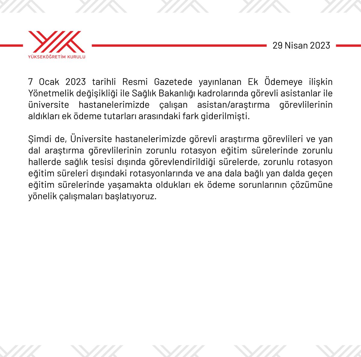 Üniversite hastanelerimizdeki araştırma görevlilerimizin ve yan dal araştırma görevlilerimizin “ek ödeme” konusundaki sorunlarının çözümü için gerekli çalışmaları başlatıyoruz.