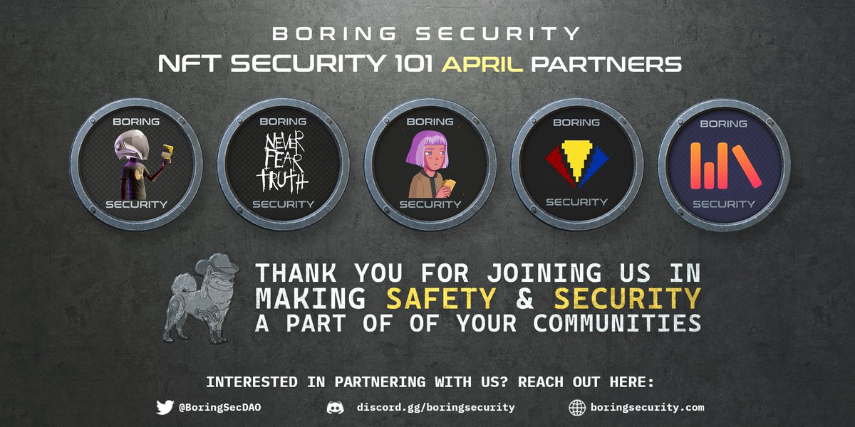 BoringSecurity's tweet photo. 🙏THANK YOU to our April Partners! 🙏

Thank you for joining #BoringSecurity in making safety &amp; security education a part of your communities!🤝

@AkuDreams @JohnnyDeppNFT @SuperordinaryF @DiamondNFT @writersroomnft https://t.co/TfezaBAtWw