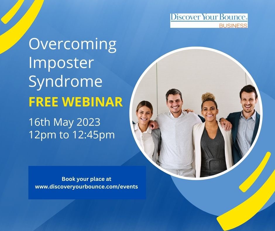 Our next free online wellbeing event is overcoming imposter syndrome. Book your place at discoveryourbounce.com/events