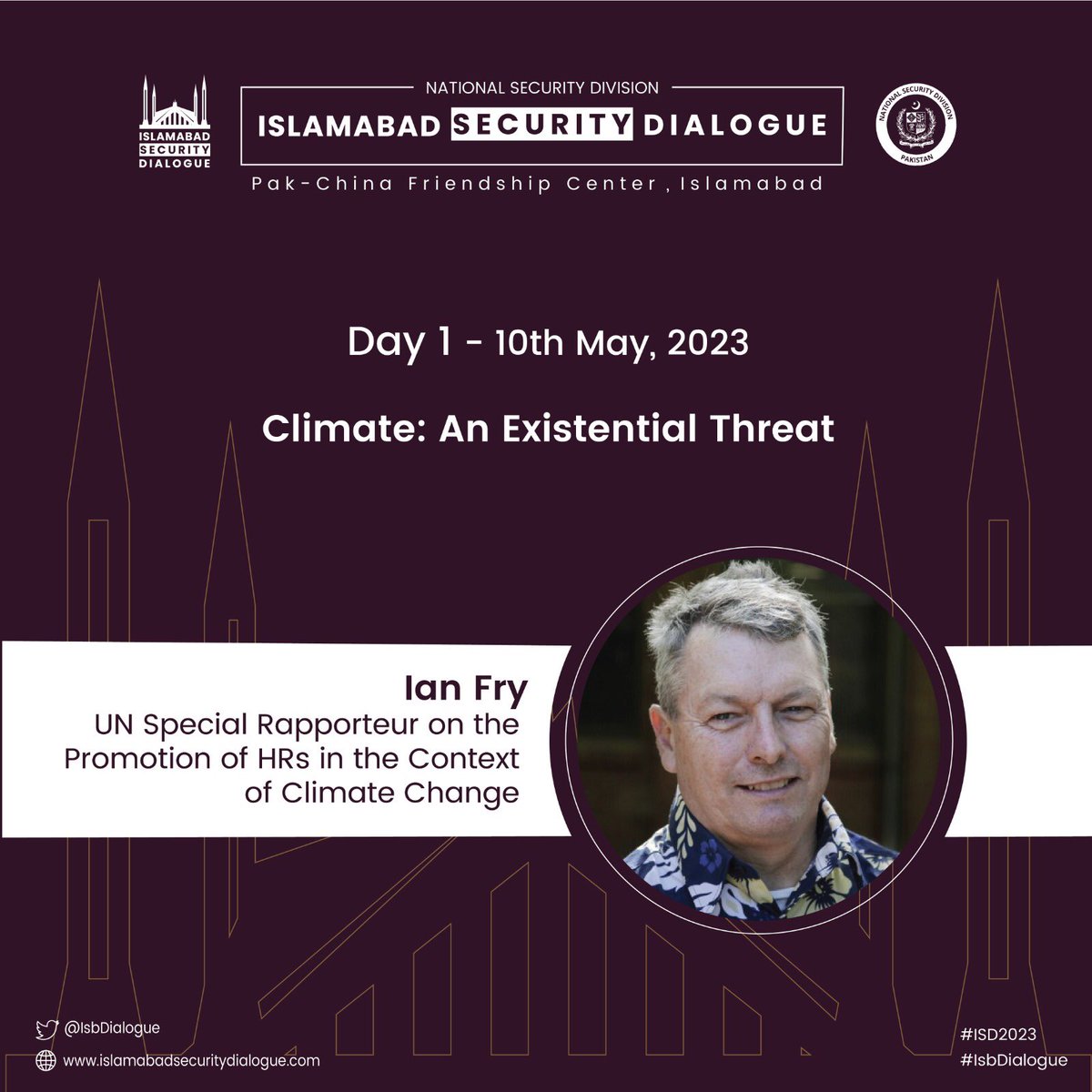 IsbDialogue's tweet photo. Dr. Ian Fry @Falai02, international environmental law expert and UN Special Rapporteur on the promotion and protection of human rights in the context of climate change @SRclimatechange will speak on the first day of the 3rd Islamabad  Security Dialogue #ISD2023 #ClimateChange https://t.co/zIpDFwXSZ3