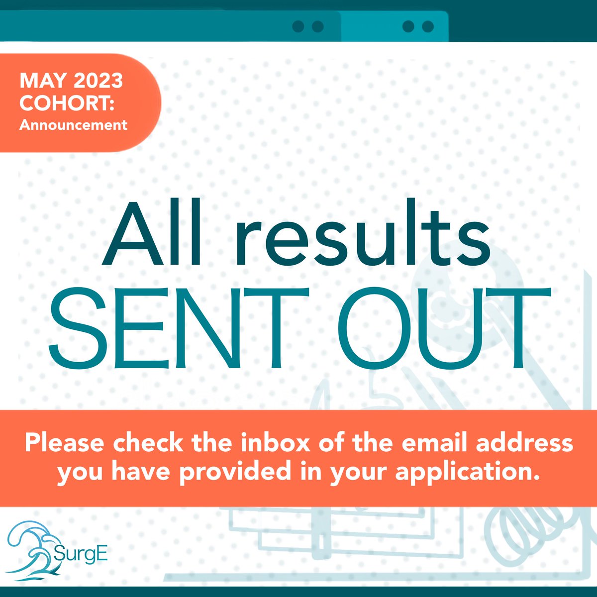 SurgeCourse's tweet photo. All May 2023 cohort applications have been reviewed. Results have now been emailed to all applicants.
If you have submitted an application but have not received an email containing your application outcome, please contact us for assistance.
#surgecourse https://t.co/mutwCVA6Ru