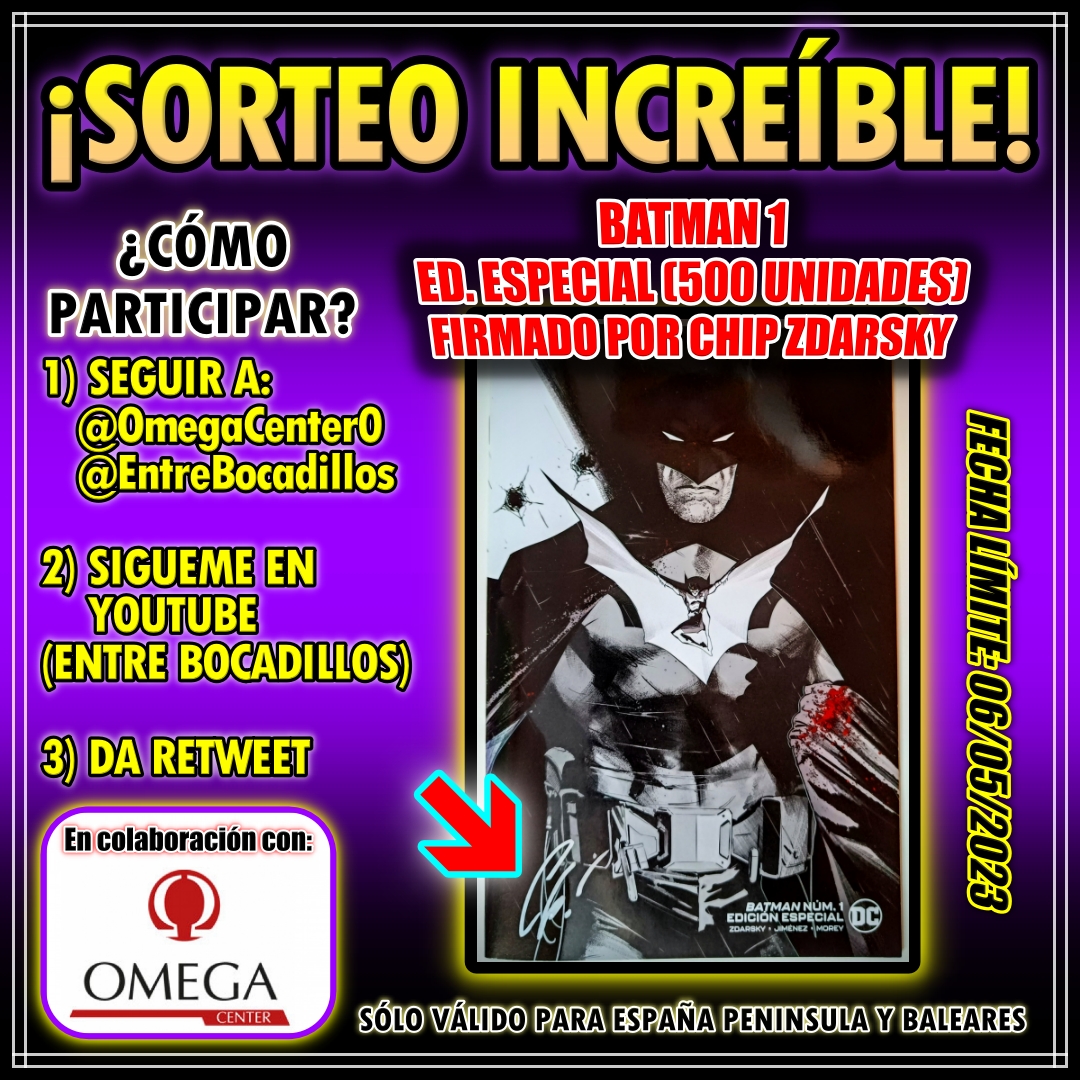 EntreBocadillos's tweet photo. ⚠️💭SORTEO💭⚠️
En colaboración con @OmegaCenter0 del BUSCADISIMO y LIMITADO #comic de #Batman 1 FIRMADO por @zdarsky de @eccediciones . 

Un comic de #DCComics muy bueno, con arte increíble de @JorgeJimenezArt. 

OS DEJO EN LA IMAGEN EL COMO PARTICIPAR. 
¡MUCHA SUERTE A TODXS! https://t.co/qTm06EzJHx
