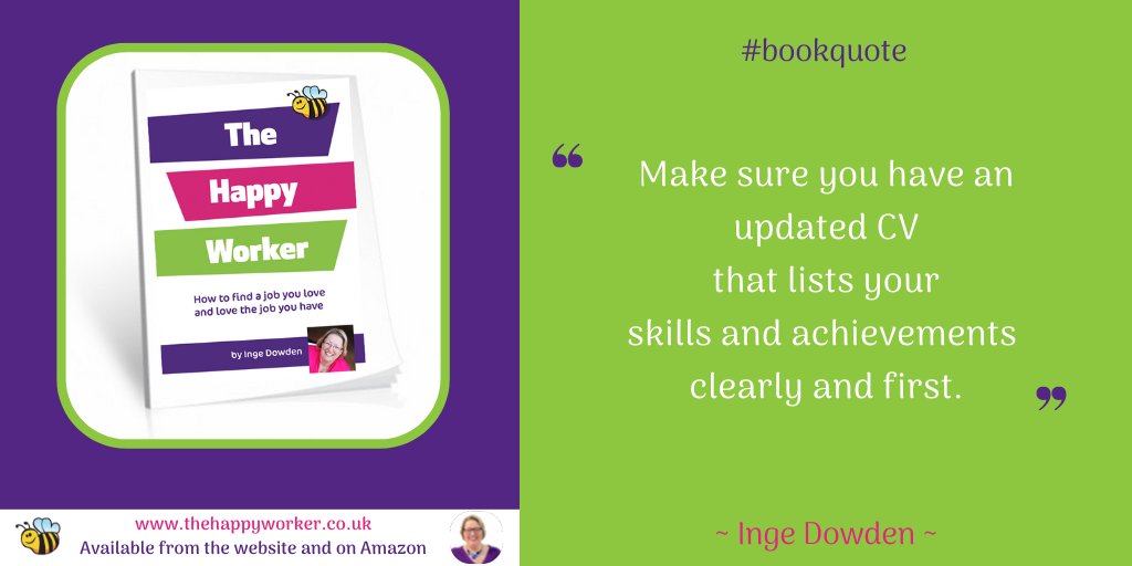 Make sure you have an up to date CV that lists your skills and achievements first. #bookextract #thehappyworker bit.ly/2WJ4qNz