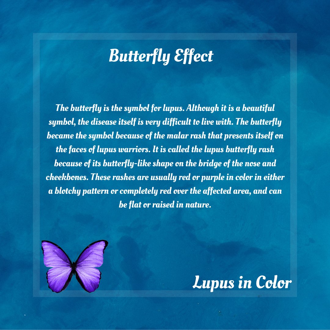 #ButterflyEffect #LupusInColor #LupusStrong #LifeWithLupus #LupusFighter #LupusAdvocate #BlazingButterfly