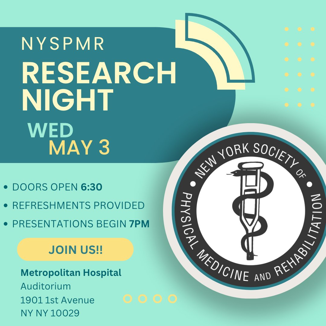 NYSPMR's tweet photo. Coming up this week (May 3) is our Research Night. Come join us and hear about the amazing research occurring in the PM&R community!
#nyspmrevents #physiatry #pmr https://t.co/Vn8gBZaM24