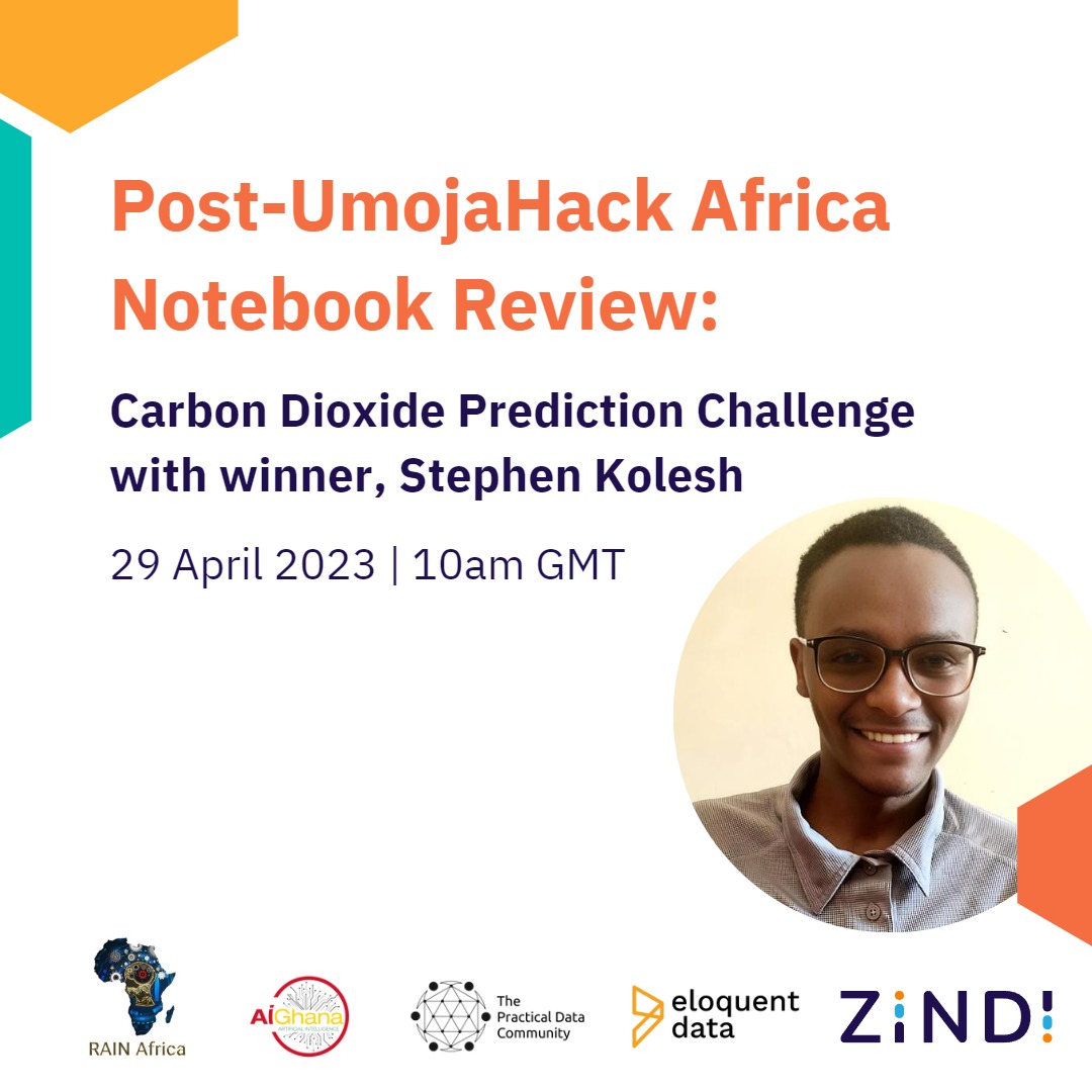 eloquent_data's tweet photo. Live Session:

Notebook review event of the Zindi UmojaHack Africa 2023: Carbon Dioxide Prediction Challenge (BEGINNER).

By Stephen Kolesh and Ruth Nduta:

Happening NOW
Join with the link below

Link: https://t.co/IUDwjUtDVt https://t.co/9gJKKmW6v1
