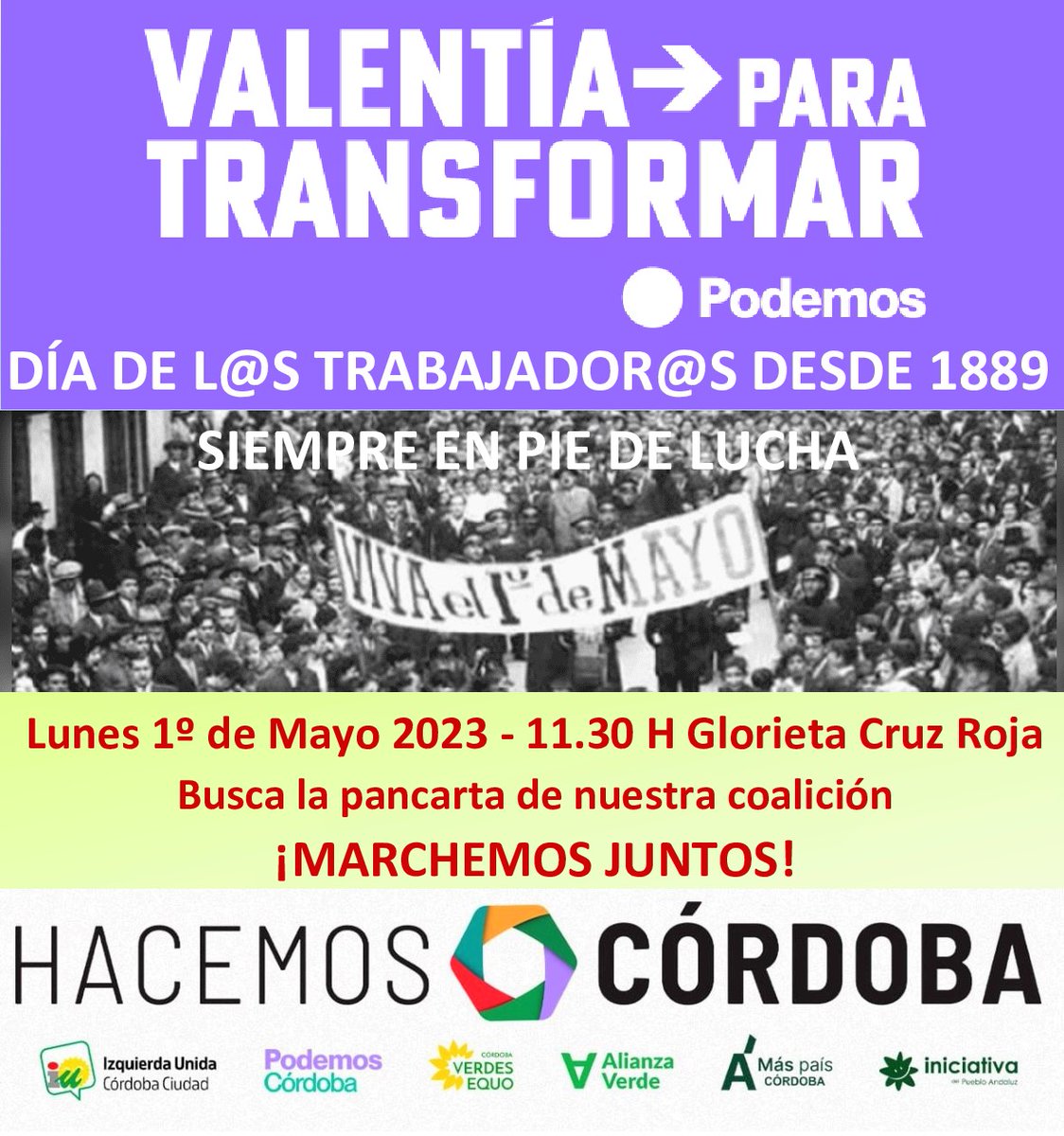 Republica56's tweet image. Este #1DeM  ocupemos las calles las izquierdas unidas
¡Marchemos juntos! Es la mejor solución 
#El1MayoEnUnidadALaCalle
#HacemosCórdoba