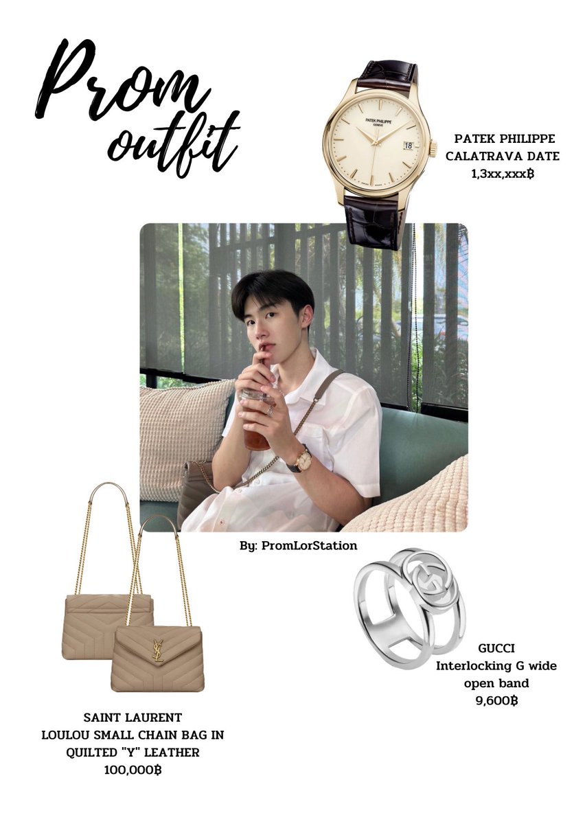 PromLorStation's tweet photo. 🔍 ˚ ༘ พาส่อง Outfit พี่พร้อม 
แต่งตัวเล่นๆไปกินกาแฟกัน☕️

💍GUCCI
INTERLOCKING G WIDE OPEN BAND
💰9,600฿

🧳SAINT LAURENT 
LOULOU SMALL CHAIN BAG 
IN QUILTED "Y" LEATHER
💰100,000฿

⏰ PATEK PHILIPPE 
CALATRAVA DATE 5227R-001
💰1,3xx,xxx฿

꒰ — @ppromxx_ 🍋˚ #ppromxx_ 🍟﹆· https://t.co/5jZGg9KoMA
