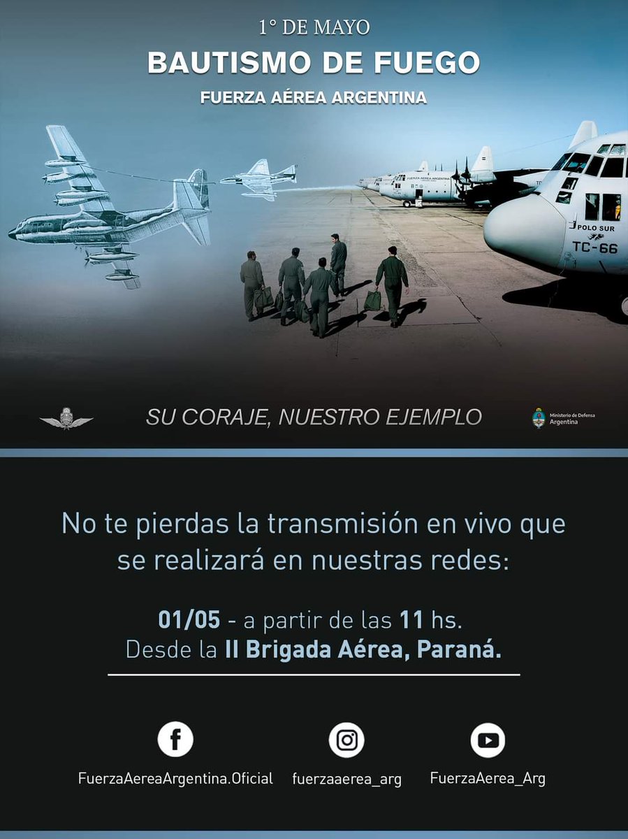 FuerzaAerea_Arg's tweet photo. BAUTISMO DE FUEGO DE LA #FAA🇦🇷✈️
Transmisión en vivo - lunes 1° de mayo a partir de las 11:00 hs. 

⬇️LINKS⬇️

Facebook: https://t.co/7wavqW5wwj

Instagram: https://t.co/Ps2jfKLI2h

Youtube: https://t.co/i9sytYuOHZ

#41Aniversario #SuCorajeNuestroEjemplo #OrgulloDePertenecer https://t.co/PW6Fh1esbM