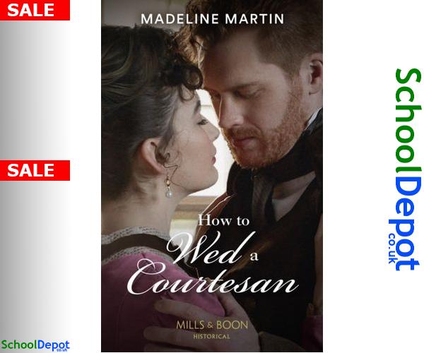 #school schooldepot.co.uk/B/9780263284065 Martin, Madeline How To Wed A Courtesan 9780263284065 #HowToWedACourtesan #How_To_Wed_A_Courtesan #MadelineMartin #student #reviewFrom courtesan                                ...to society wife?