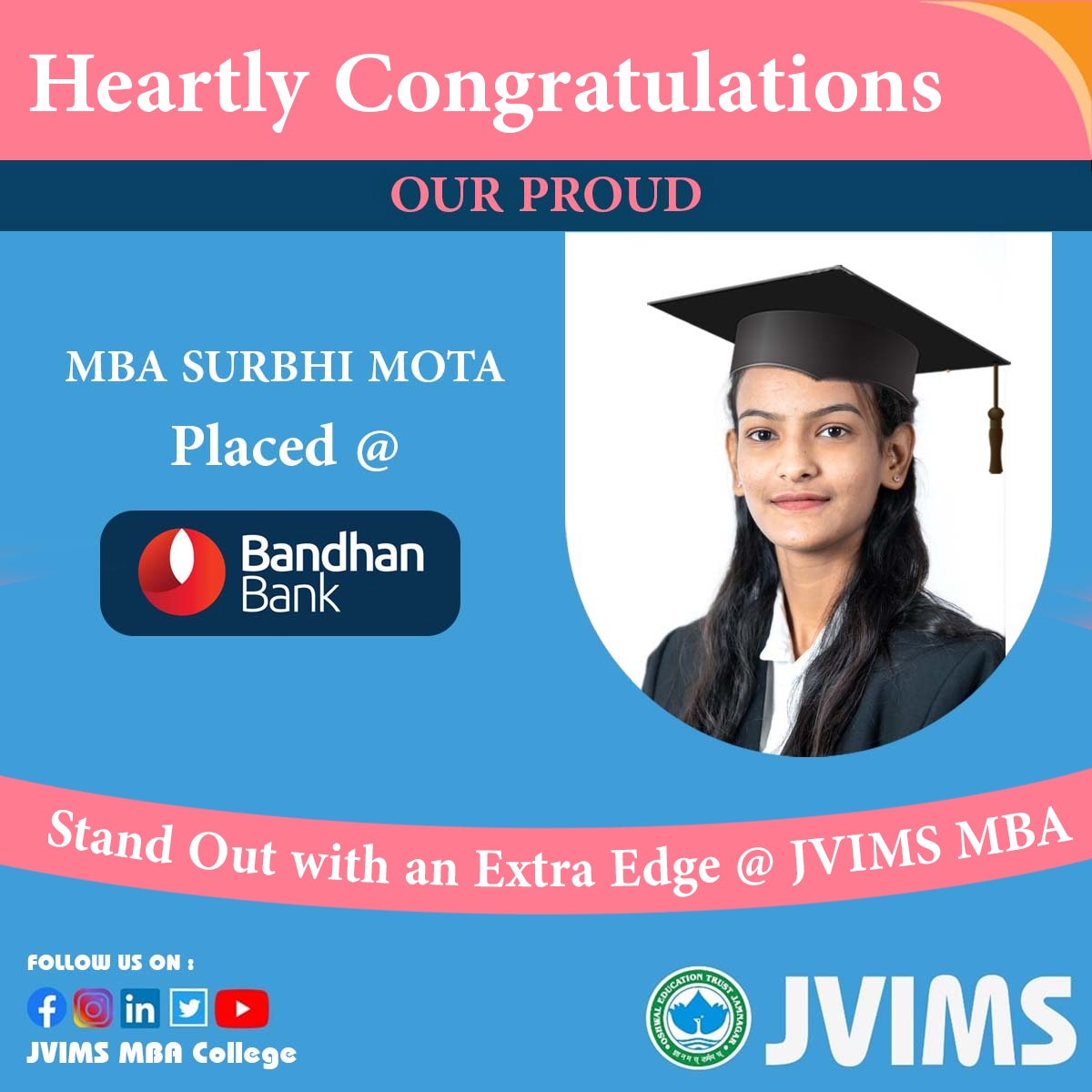 jvims_mba's tweet photo. CONGRATULATIONS Ms. Surbhi Mota - @bandhanbank_in Bank 💐🎓👏🏻
Our MBA student secured her dream PLACEMENT!
#OET #JVIMS #GTU #MBA #MBAGraduates #CareerGoals #JobPlacement #SuccessStories #FutureLeaders #CorporateJourney #ProfessionalGrowth #NewBeginnings #ProudMoment https://t.co/PjIzqpPtfG