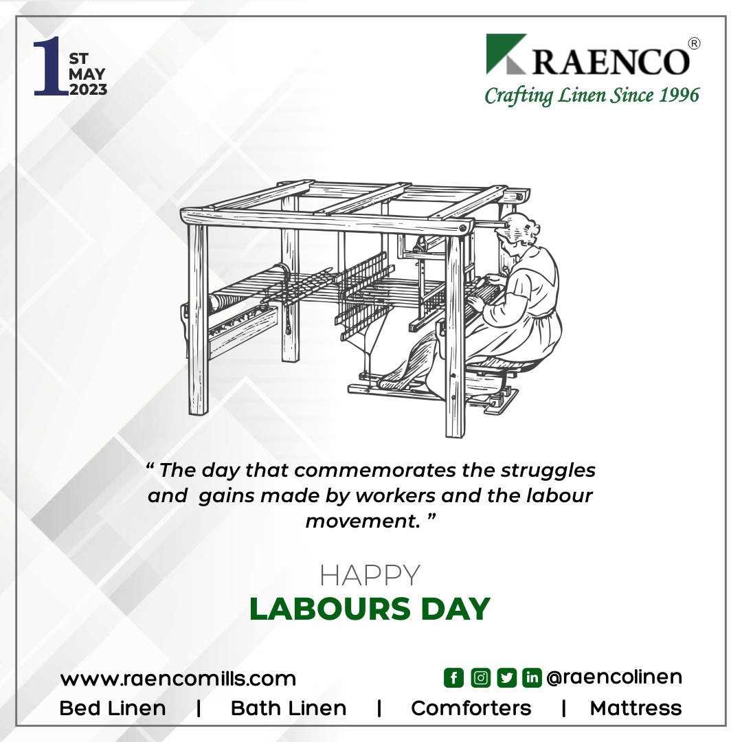 Happy Labour Day!
The day that commemorates the struggles and gains made by workers and labour movement.
#labourday #laborday #WorkersUnite #solidarity #labormovement  #weave #weavers #Raenco #raencolinen #raencoindia #bathtowel #bathtowels #hotellinen #bedlinen #bathlinen