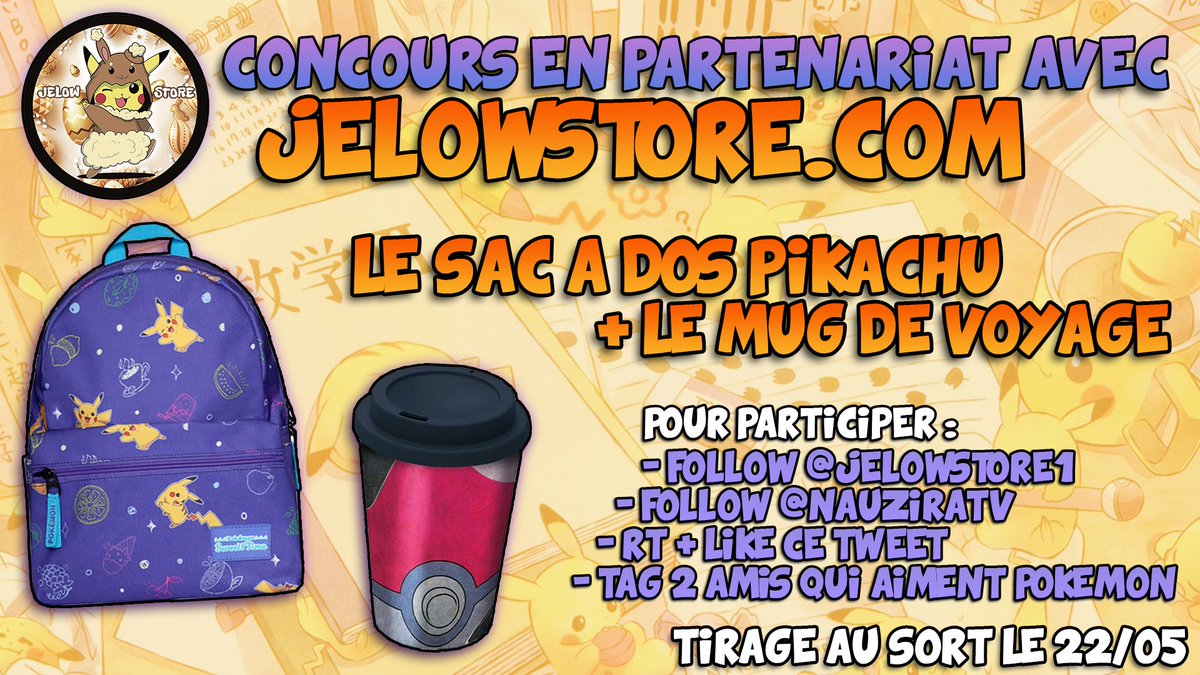 🎁 Concours Double Cadeaux 🎁 En Partenariat avec les Boss de chez Jelowstore pour Gagner un Sac à dos Pikachu 👜 ET un Mug de Voyage PokéBall ☕️ TAS le 22/05

Pour participer :
- Follow @JELOWSTORE1
- Follow <a href="/NauziraTv/">Nauzira</a>
- RT et LIKE ce Tweet
- Tag 2 personnes qui Aiment Pokemon