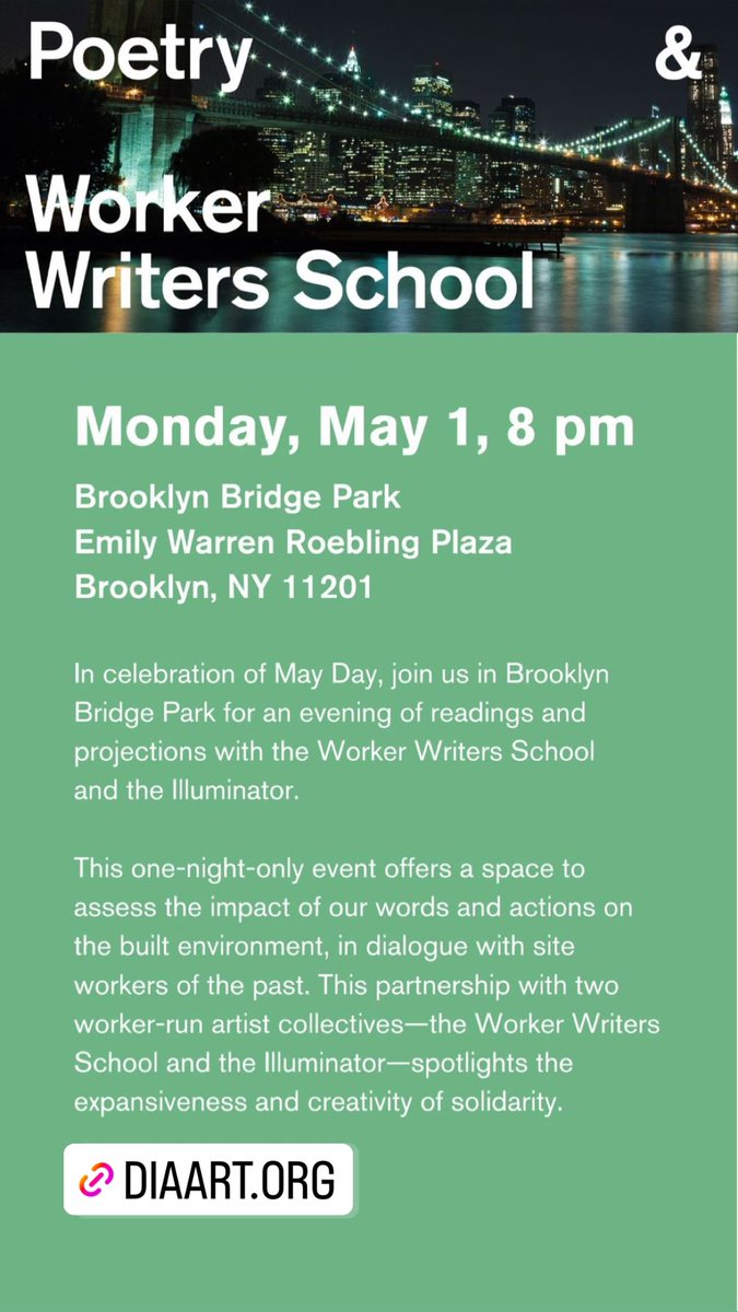 Celebrate May Day/International Workers Day with us as we project Worker Writers School poems on the Brooklyn Bridge!!! 8pm. Join us!

diaart.org/program/calend…

#MayDay #MayDay2023 #Brooklyn #BrooklynBridge #PublicArt #NYC #Poetry #NationalPoetryMonth