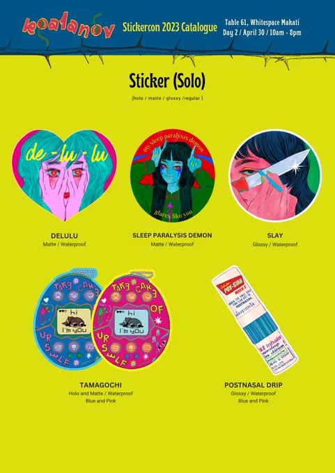 STICKERCON CATALOGUE 1  Stickercon Day 2  TABLE 61  April 30, Sunday 10am-8pm Whitespace Makati