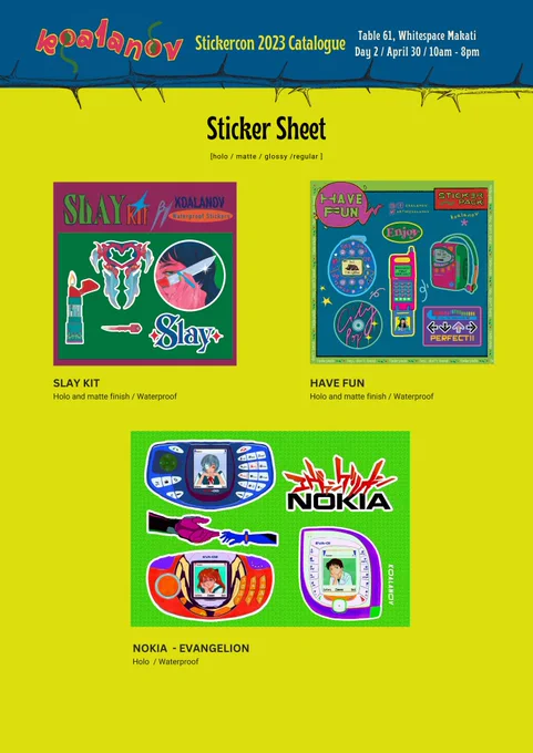STICKERCON CATALOGUE 1  Stickercon Day 2  TABLE 61  April 30, Sunday 10am-8pm Whitespace Makati