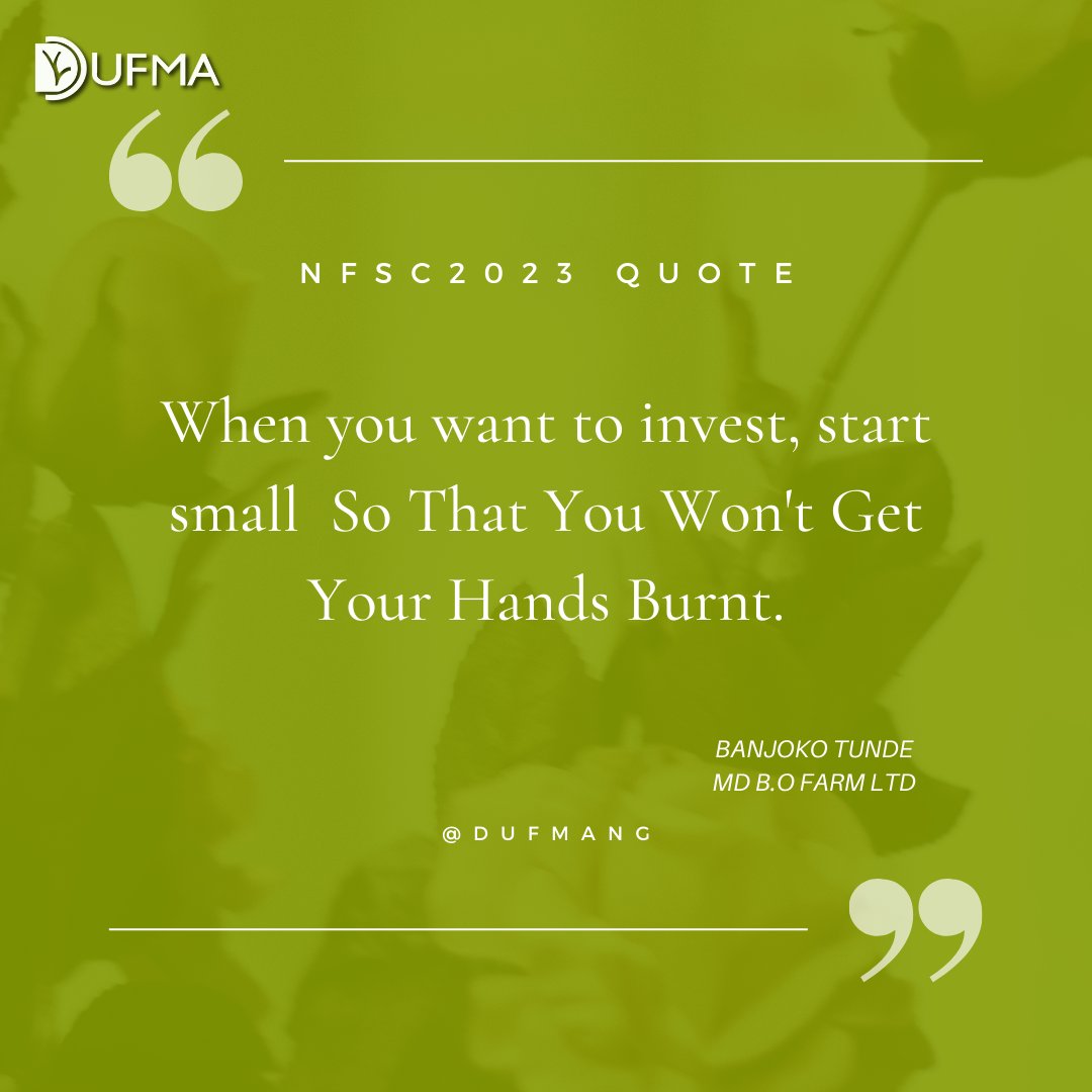 DufmaFc's tweet photo. Key takeaways from the Naija Food security conference 2023
"When you want to invest start small so that your hands won't get burnt" -Banjoko Tunde (MD B.O Farm LTD)
#NFSC2023 #foodsecurity #agribusinesstalk #farmingtips
#weekendvibes https://t.co/yfb9V10xCR