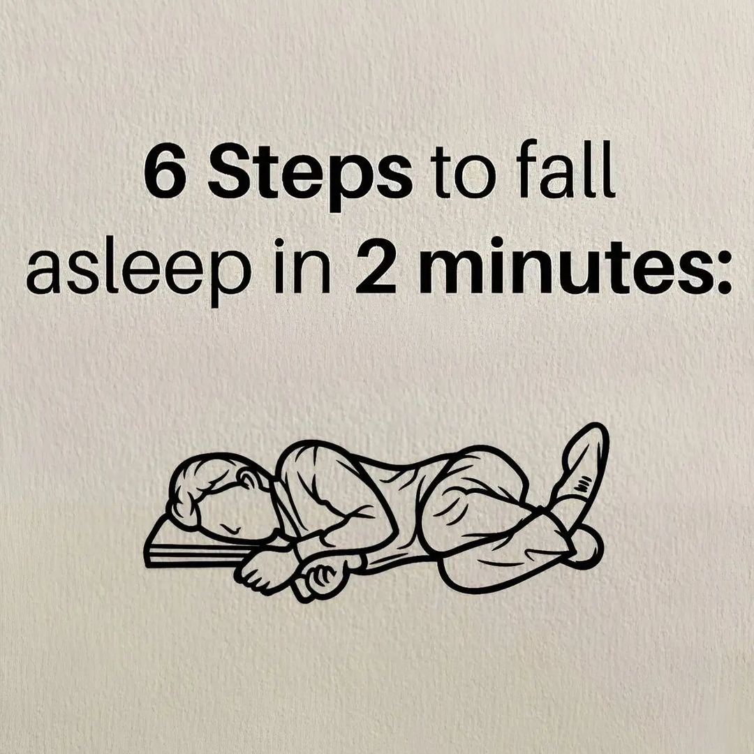 LimitlessLif3's tweet photo. 6 steps to fall asleep in two minutes https://t.co/ok0XzU9uen