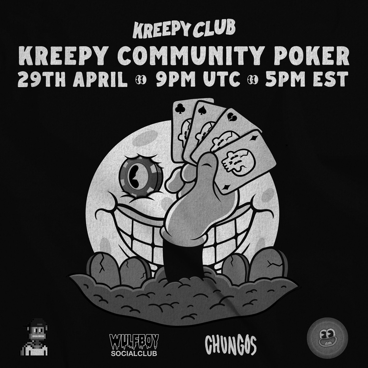 Today at 9pm UTC / 5pm EST we will be hosting a Kreepy Community Poker Tournament with <a href="/ChungosNFT/">Chungos</a> <a href="/wulfboysocial/">wulf boy social club</a> <a href="/frankythefrog/">Franky the Frog</a> <a href="/Nakamonkes/">Nakamonkes</a> !   

If you are a member of any of these communities and would like to join us, see sign up info below 👇👇👇👇