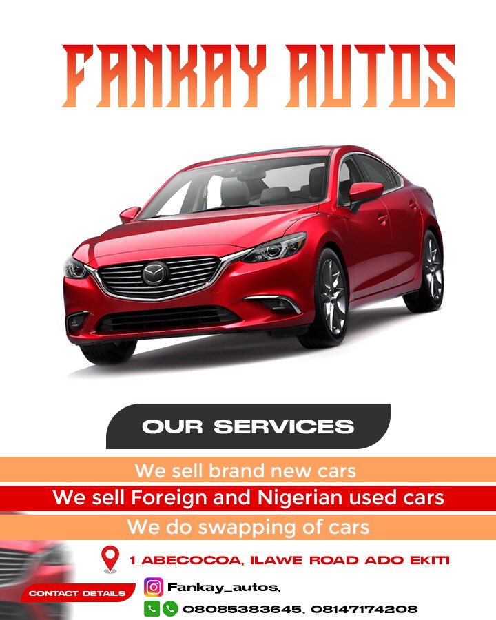 Welcome to Fankay Autos
Our services include:
Buying brand new cars
Sales of Foreign and Nigerian used cars
Swapping of cars
We are situated at 1 Abecocoa, ilawe road Ado-Ekiti, Ekiti state
Please contact us on 08147174208 and GET A CAR TO SET THE BAR🤝