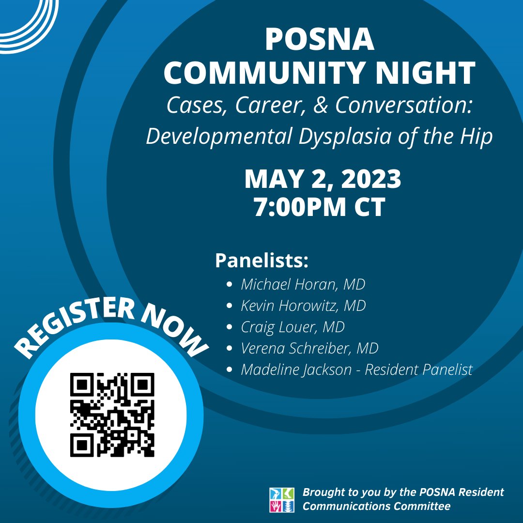 POSNA_org's tweet photo. Join the Resident Communications Committee on Tuesday, May 2nd at 7:00PM - Register now: https://t.co/mUys18s5xz  #posna #pediatricorthopaedics #residentcommunications #ddh https://t.co/FwPyRTCysG