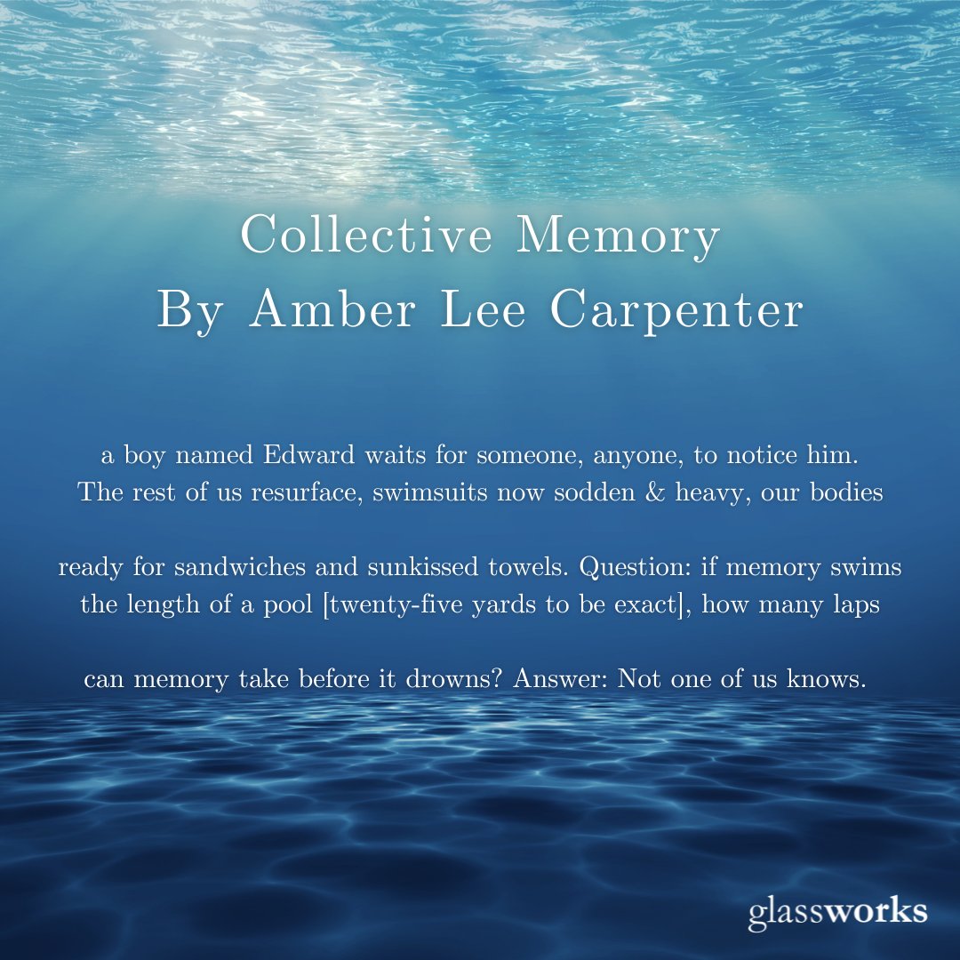rowanglassworks's tweet photo. From: "Collective Memory" by @acarpenter2783 in Issue 26! Read it here: https://t.co/yDHzzW1QUg

#GlassworksIssue26 #Poetry #Drowning #Water #Swimming https://t.co/maVXLXJgtc
