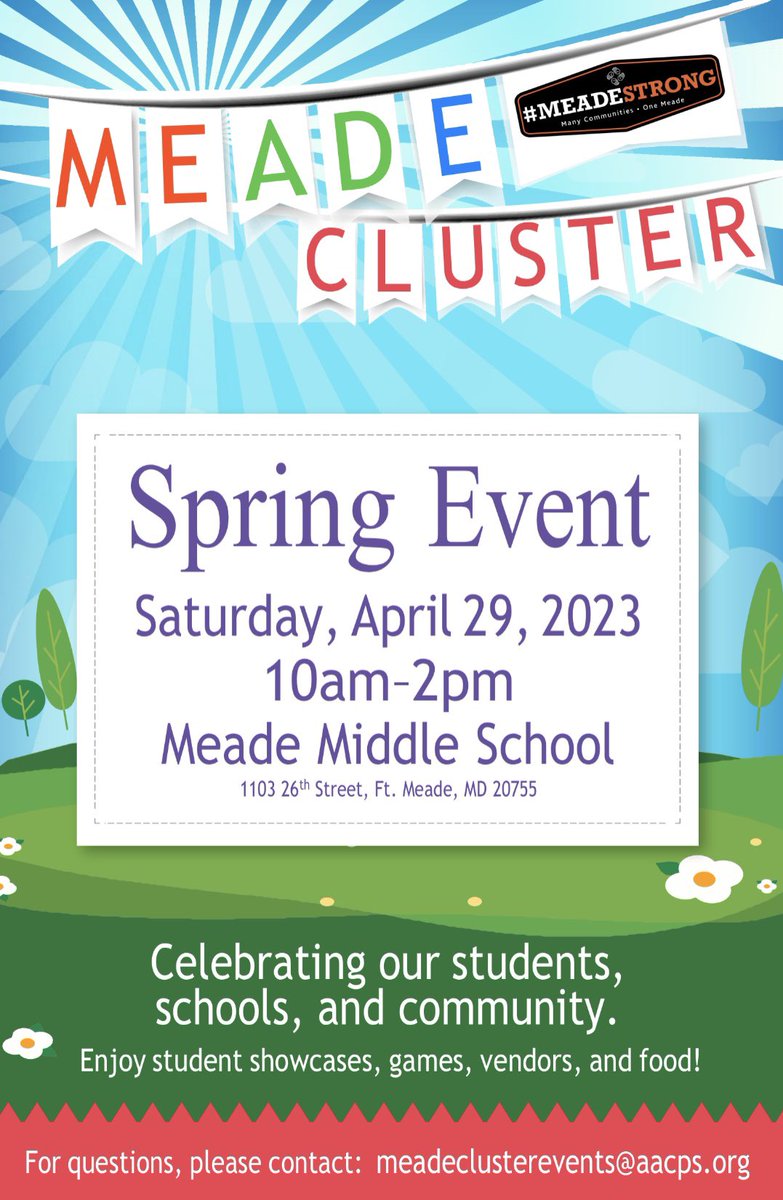 Today is the Meade Cluster Spring Event! Join <a href="/AACountySchools/">AACPS</a> from 10 a.m. to 2 p.m. at Meade Middle School as they celebrate #MeadeCluster students, schools and community!

⛈️ Due to the expected rain, the event will be at Meade Middle School.

#MeadeStrong