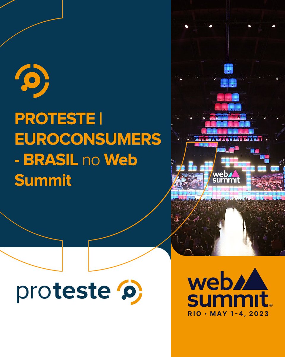 A PROTESTE | EUROCONSUMERS-BRASIL estará no Web Summit Rio 2023! Desde 2018, o Grupo EUROCONSUMERS participa do Web Summit – Lisboa. 
Este ano, o maior evento de tecnologia do mundo estreará no Rio de Janeiro em 2023, sua primeira edição fora da Europa.