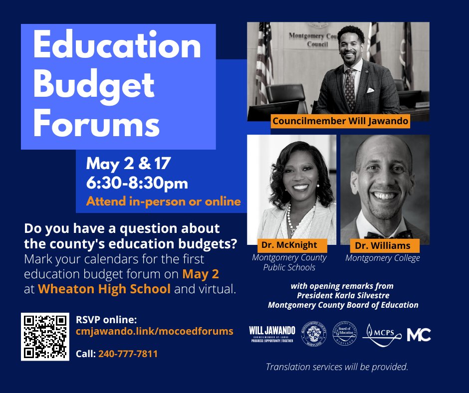 willjawando's tweet photo. I hope you will join me for my upcoming education forums with Dr. McKnight and Dr. Williams on May 2 and May17 on the FY24 budget.

Our first forum is on Tuesday, May 2 at 6:30pm at Wheaton High School.
RSVP at https://t.co/CH4KZtKp2U

@MCPS @montgomerycoll https://t.co/o1No4p8RAK