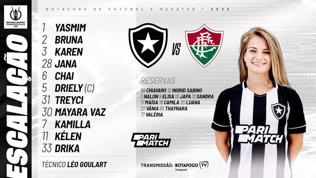 Gloriosas escaladas para a 3° rodada do Campeonato Brasileiro A2. A partida começa às 11h com transmissão da BotafogoTV! 🔥✅ #VamosGloriosas

🖥️ Botafogo TV: youtube.com/live/zuPvwZGMM…