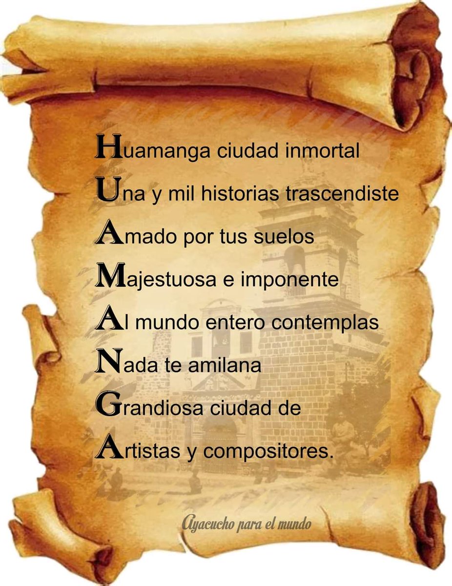 AyacuchoPM's tweet photo. Acróstico a Huamanga https://t.co/bvlB4sTCu3