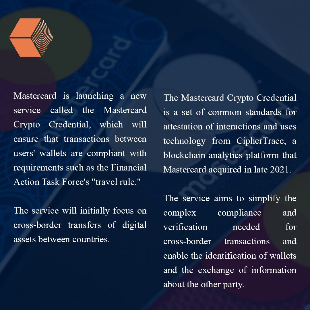 unlockbc's tweet photo. #Mastercard is launching the Mastercard #Crypto #Credential service, which uses #CipherTrace #technology to ensure compliance with the "#travelrule" for cross-border #transactions of #digitalassets between users' #wallets. https://t.co/6h7RDZGXKu