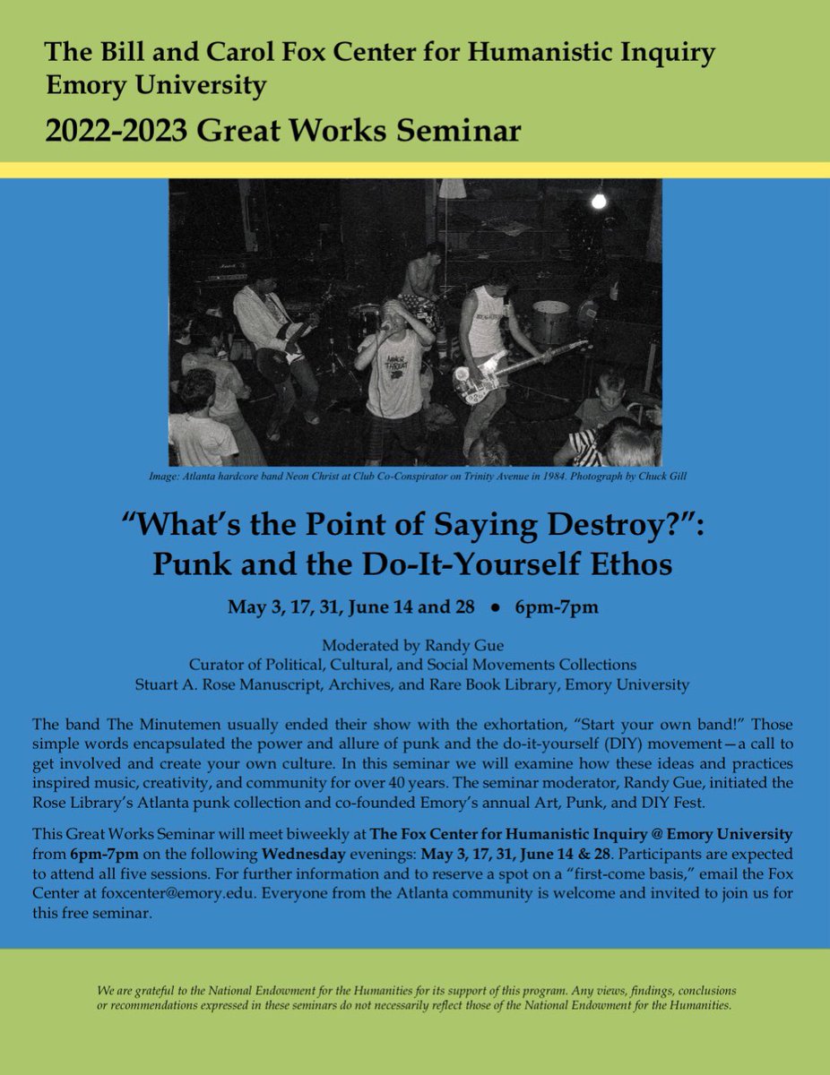 RandyGue's tweet photo. Join me Wednesday May 3 at 6:00 at @FoxCenterEmory for the first session of “‘What’s the Point of Saying Destroy?’: Punk and the DIY Ethos.” In this seminar we will think about and discuss punk and DIY. Our conversations will be guided by readings and listening to songs. Free. https://t.co/CHs5zMcuiF