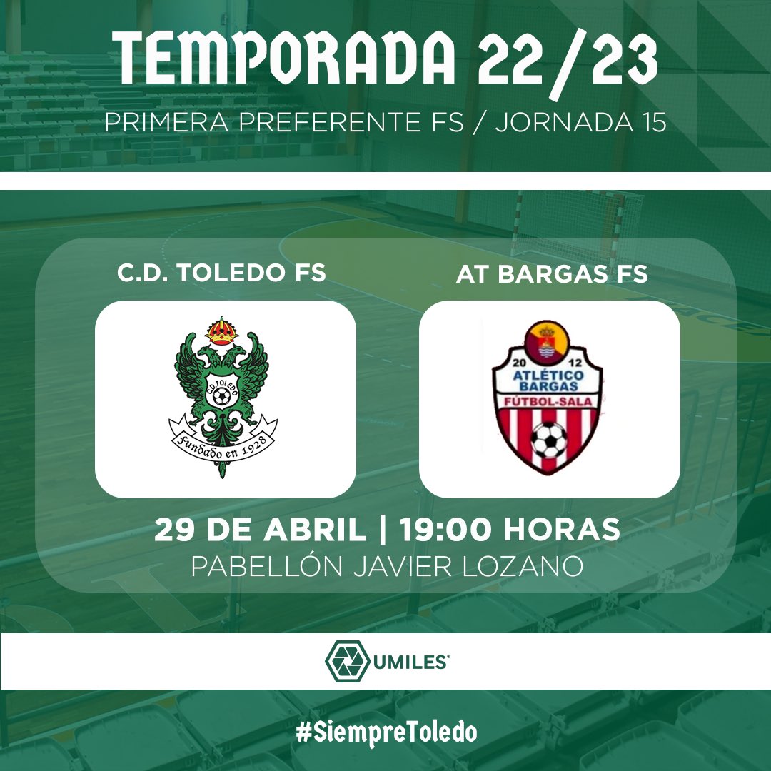 CD_Toledo's tweet photo. 𝗗𝗜́𝗔 𝗗𝗘 𝗣𝗔𝗥𝗧𝗜𝗗𝗢 #CDToledoFS | 

🆚 @FSAtcoBargas 
⌚ 19.00h
🏟️ Pabellón Javier Lozano

#SiempreCDToledo 💚⚪️ https://t.co/XUqVbHtxr6