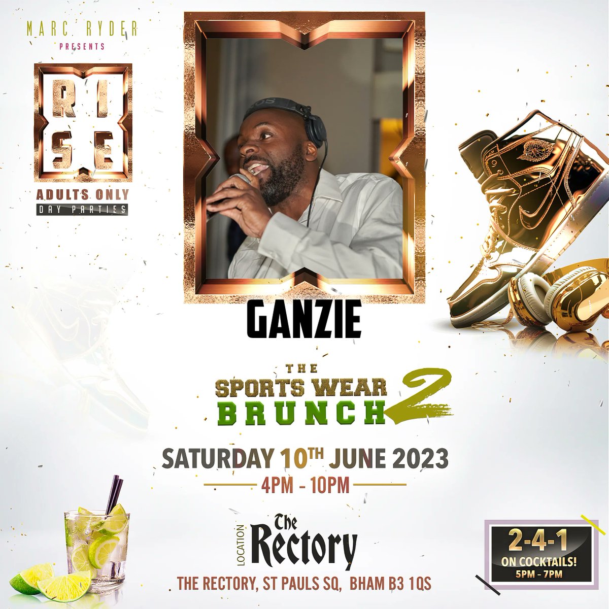MidlandsPromo1's tweet image. 2-4-1 Tkts &amp;gt; buff.ly/3LbBkkF R.I.S.E – Sports Wear Brunch Sat 10th June 2023 @ The Rectory, Bham B3 1QS. June Bdays Free Entry. 4pm–10pm. 2-4-1 On Cocktails! 90’s R&amp;amp;B, UKG, Amapiano, Reggae, UK Funky info/booths 07841991386
