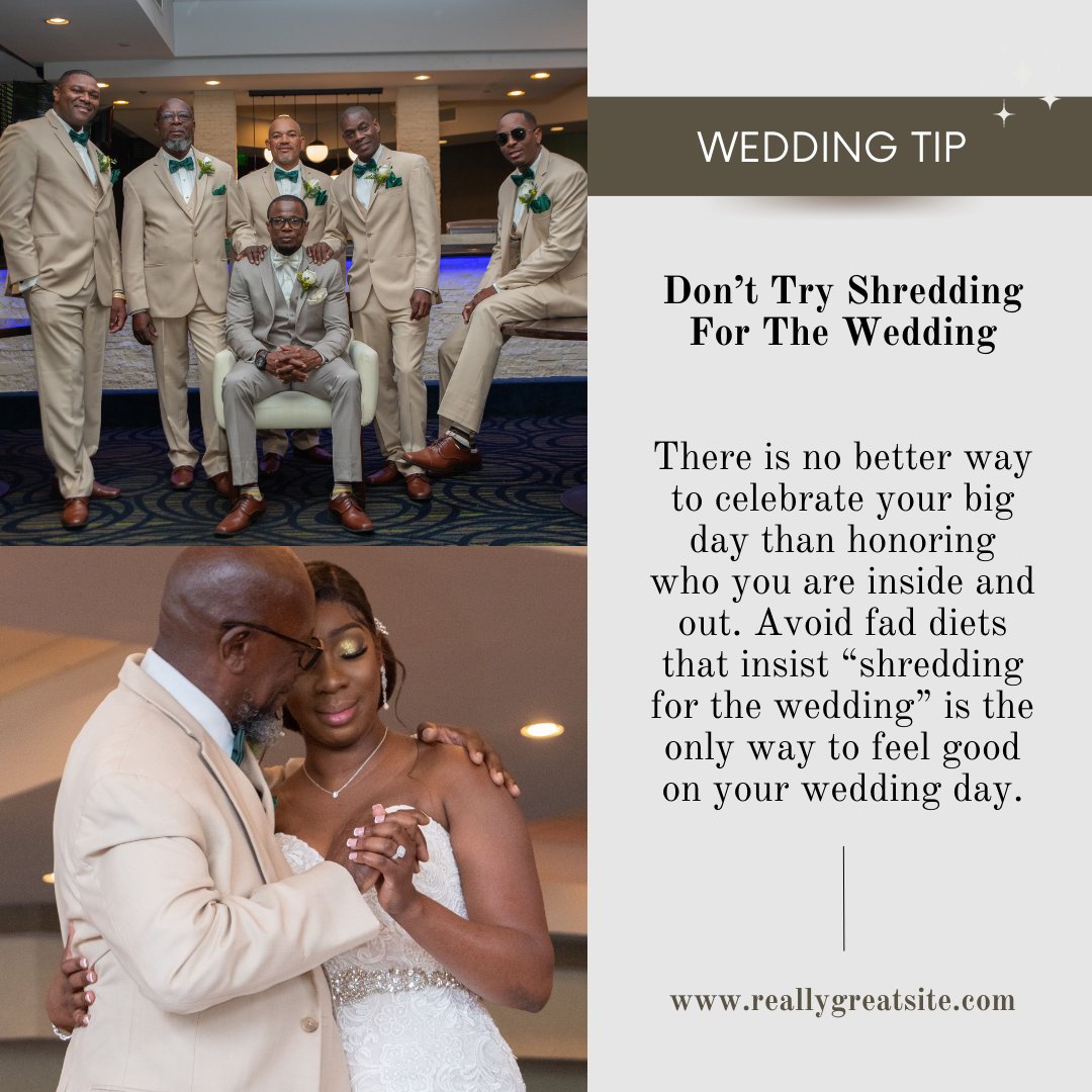 The phrase 'don't try shredding for the wedding' is a reminder that weddings are not just about looking perfect, but about celebrating love and commitment with family and friends.
 #FloridaWedding #LoveIsLove #WeddingCelebration #BodyPositivity #WeddingMemories #WeddingJourney